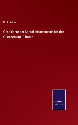 Geschichte der Sprachwissenschaft bei den Griec... [German] 337507123X Book Cover