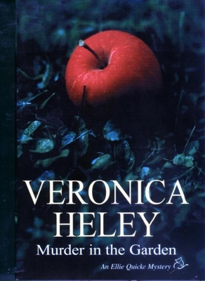 Murder in the Garden (Ellie Quicke Mystery Seri... 072786145X Book Cover