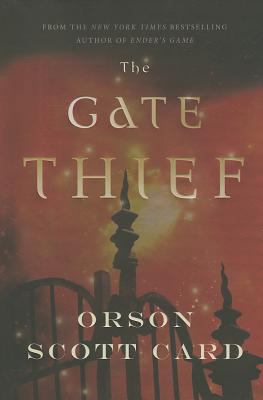 The Gate Thief 0765326582 Book Cover