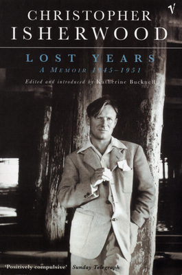 Lost Years: A Memoir 1945 - 1951 0099283247 Book Cover