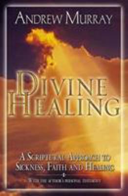 Divine Healing 0875085512 Book Cover