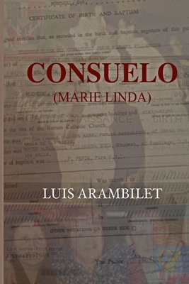 Consuelo: (Marie Linda) [Spanish] 1542596548 Book Cover