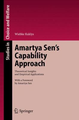 Amartya Sen's Capability Approach: Theoretical ... 3540261982 Book Cover