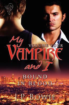 My Vampire and I: Vol 4 0857150618 Book Cover