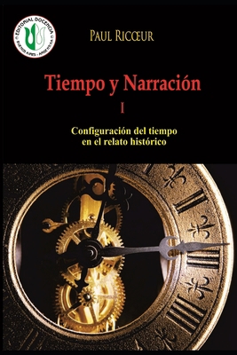 Tiempo y Narración I: Configuración del tiempo ... [Spanish] B0974Z6YVF Book Cover