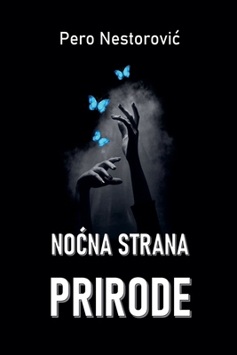 Nocna strana prirode [Serbian] B0FG1T5MFV Book Cover