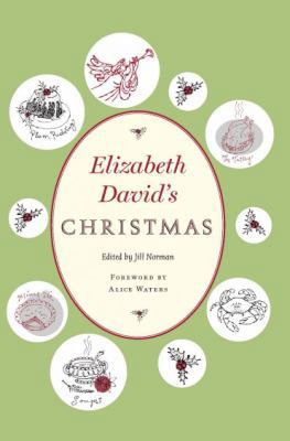 Elizabeth David's Christmas 1567925588 Book Cover