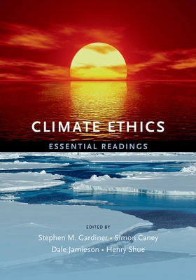 Climate Ethics 0195399625 Book Cover