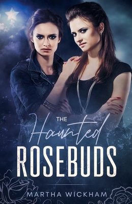 The Haunted Rosebuds B0D2J6B6LS Book Cover