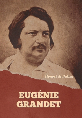 Eugénie Grandet [French] B0CPTG5B1C Book Cover