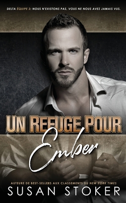 Un refuge pour Ember [French] 1644993589 Book Cover