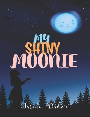 My Shiny Moonie B0D3B86ZVB Book Cover