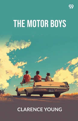The Motor Boys 9371466723 Book Cover