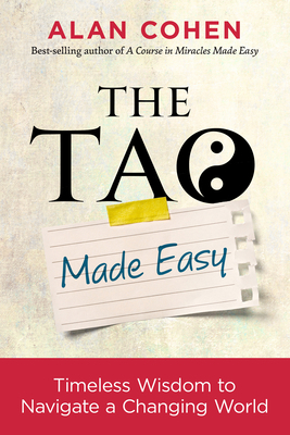 The Tao Made Easy: Timeless Wisdom to Navigate ... 140195362X Book Cover