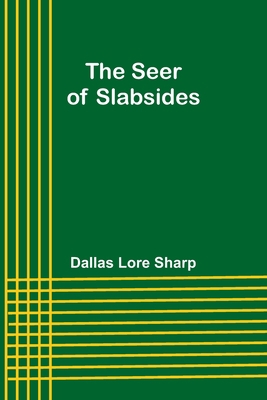 The Seer of Slabsides 9357926100 Book Cover