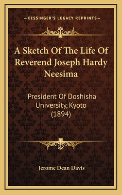 A Sketch Of The Life Of Reverend Joseph Hardy N... 116471788X Book Cover