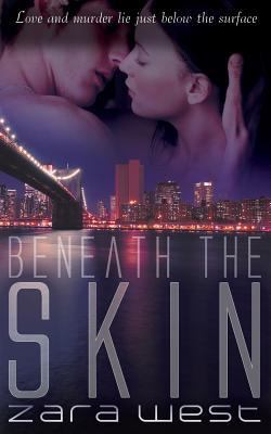 Beneath the Skin 1509208321 Book Cover