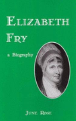 Elizabeth Fry 0852452608 Book Cover