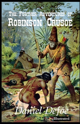 The Further Adventures of Robinson Crusoe Illus...            Book Cover