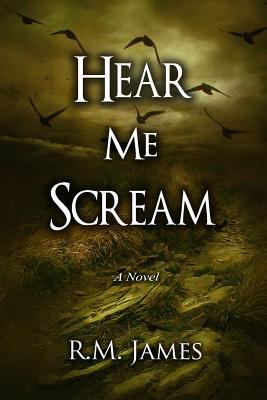 Hear Me Scream 1938230574 Book Cover
