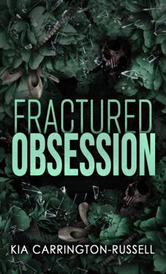 Fractured Obsession: A Forbidden Dark Romance (... 064574526X Book Cover