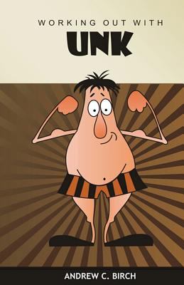 Working Out With Unk 1482368854 Book Cover