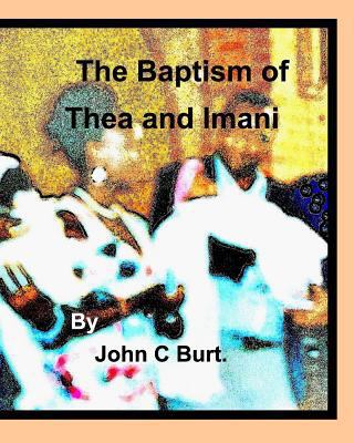The Baptism of Thea and Imani. 036802749X Book Cover