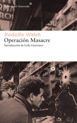 Operaci?n Masacre = Operation Massacre [Spanish] 8417007628 Book Cover