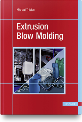 Extrusion Blow Molding 1569908400 Book Cover