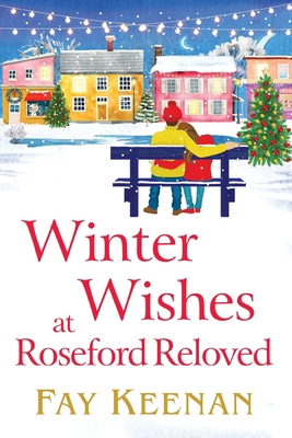 Winter Wishes at Roseford Reloved [Large Print] 1802805826 Book Cover