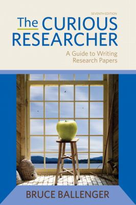 The Curious Researcher: A Guide to Writing Rese... 0205172873 Book Cover