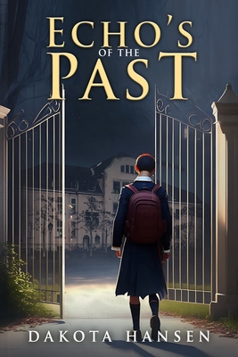 Echo's of the Past B0D6T459HC Book Cover