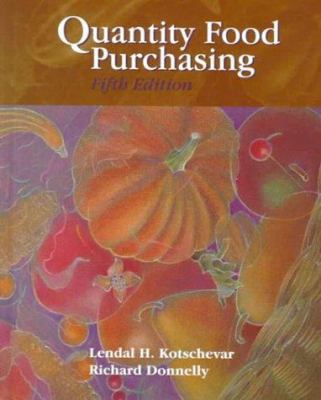 Quantity Food Purchasing (5th Edition) 0130958816 Book Cover