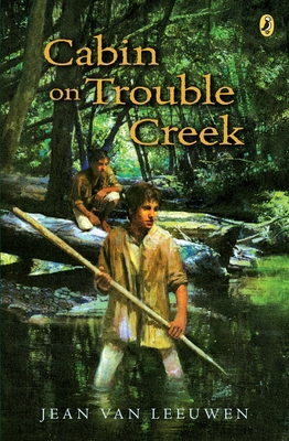 Cabin on Trouble Creek 0142411647 Book Cover