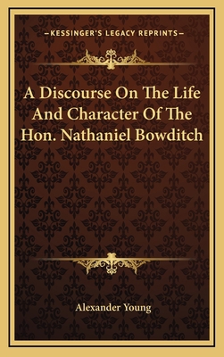 A Discourse on the Life and Character of the Ho... 1163830704 Book Cover