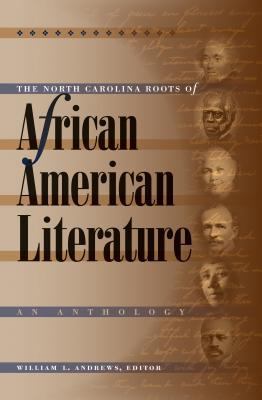 The North Carolina Roots of African American Li... 0807829943 Book Cover