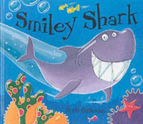 Smiley Shark 1854308610 Book Cover