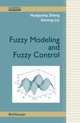 Fuzzy Modeling and Fuzzy Control 0817644911 Book Cover