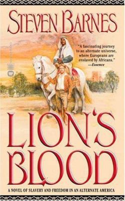 Lion's Blood: A Novel of Slavery and Freedom in... 0446612219 Book Cover