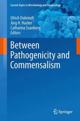 Between Pathogenicity and Commensalism 3642432298 Book Cover