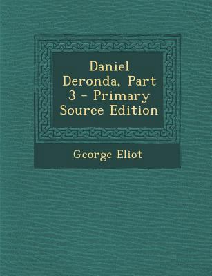 Daniel Deronda, Part 3 1287524567 Book Cover
