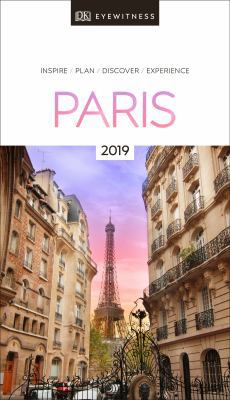 DK Eyewitness Travel Guide Paris: 2019 1465471618 Book Cover