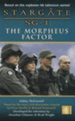 Stargate Sg-1: The Morpheus Factor (Stargate SG-1) 0752271989 Book Cover