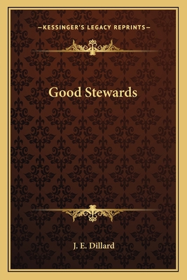 Good Stewards 116380908X Book Cover