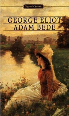 Adam Bede 0451525272 Book Cover