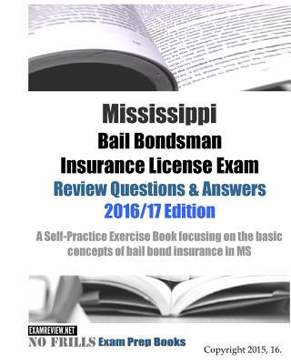 Mississippi Bail Bondsman Insurance License Exa... 1522765433 Book Cover