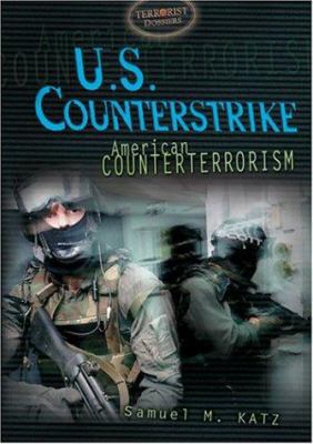 U.S. Counterstrike: American Counterterrorism 0822515695 Book Cover