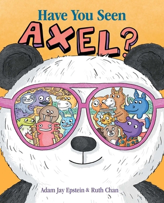 Have You Seen Axel? 1665970790 Book Cover