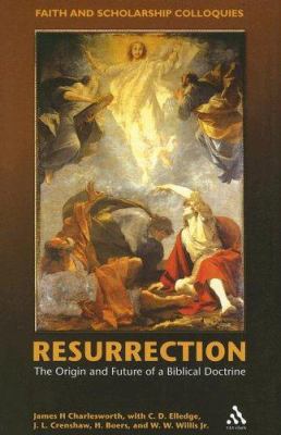 Resurrection: The Origin and Future of a Biblic... 0567028712 Book Cover