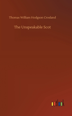 The Unspeakable Scot 3734061431 Book Cover